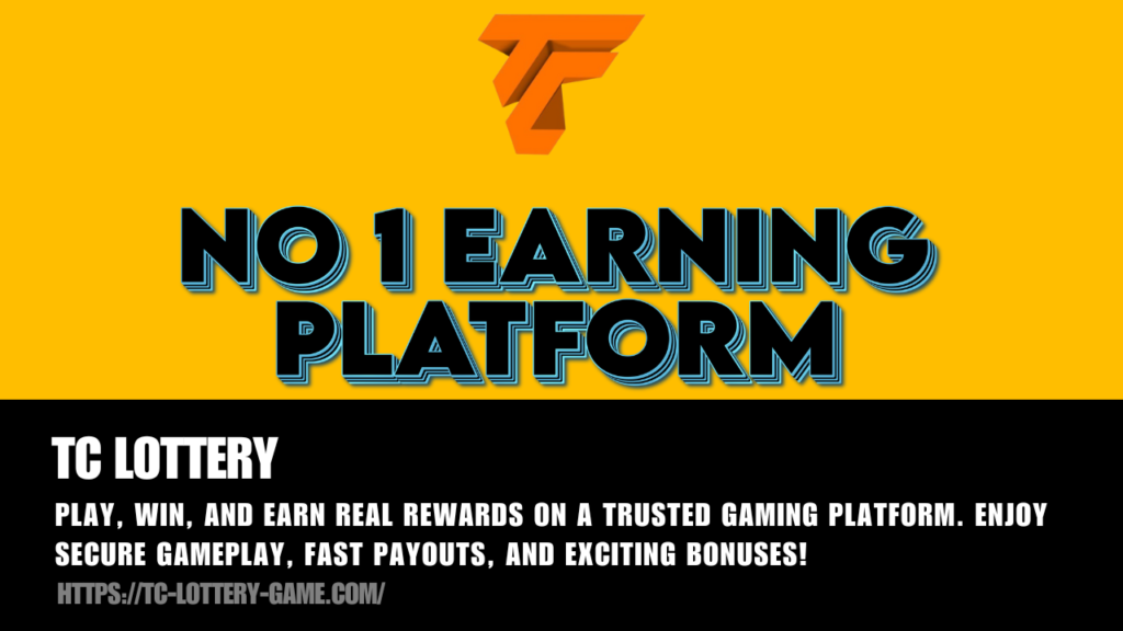 TC Lottery - Top Earning Platform for Online Gaming and Rewards